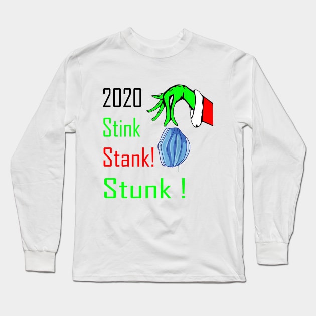 2020 stink stank stunk Long Sleeve T-Shirt by Ghani Store